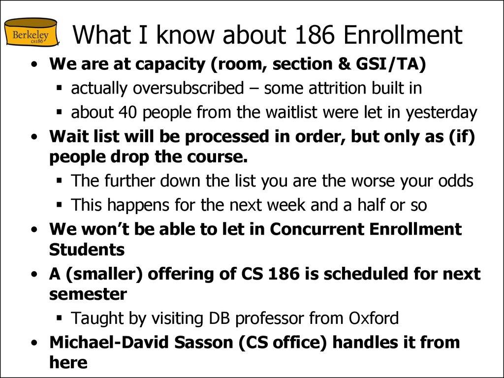 What I know about 186 Enrollment