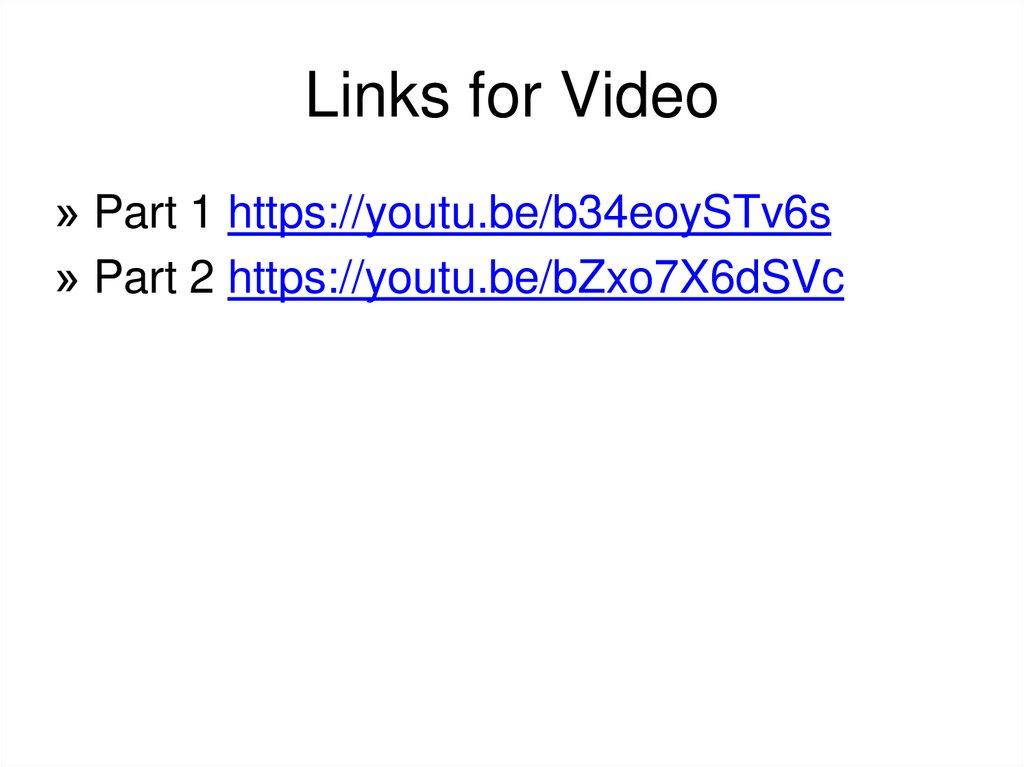 Links for Video