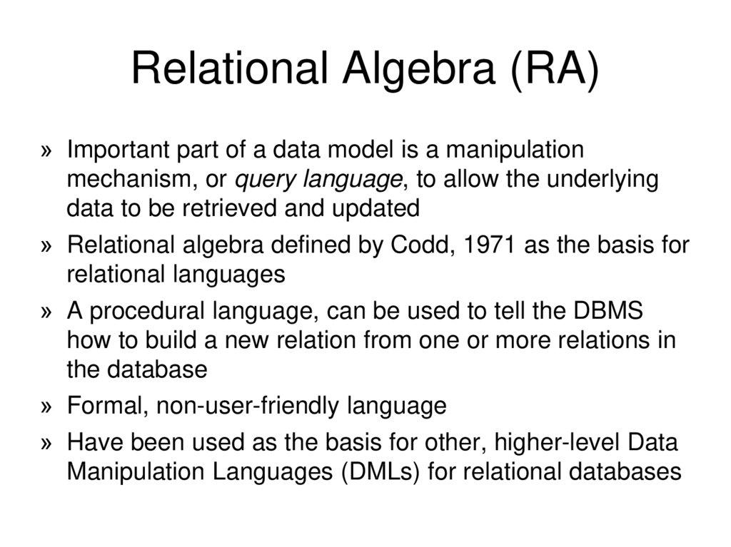 Relational Algebra (RA)