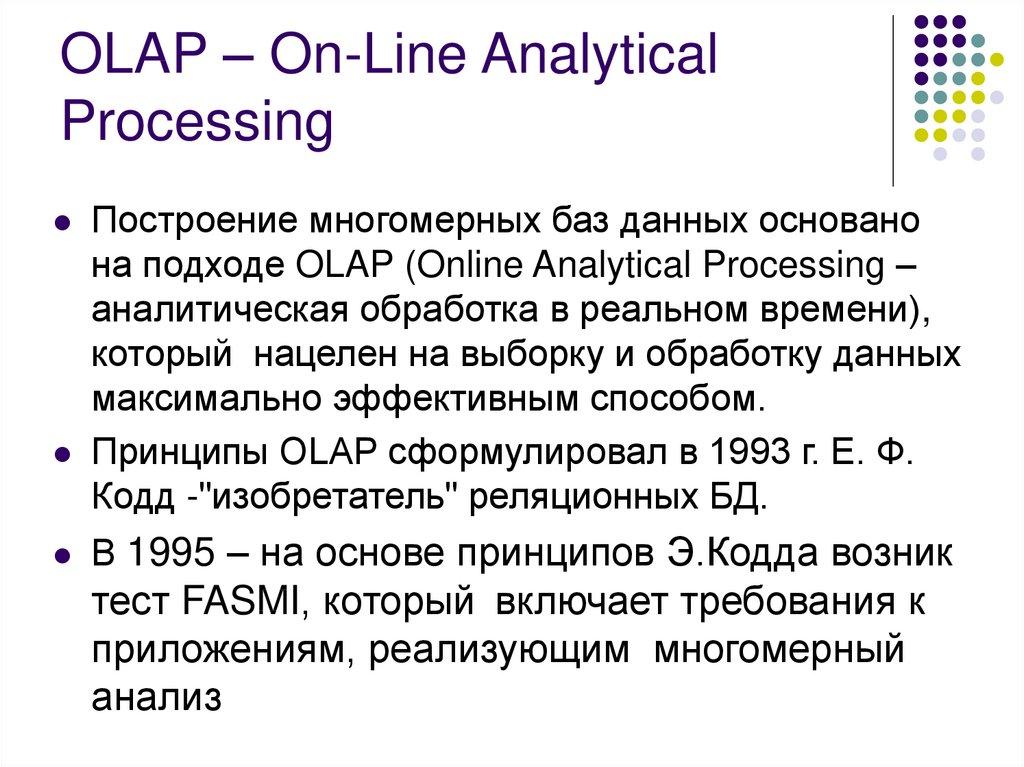 OLAP – On-Line Analytical Processing