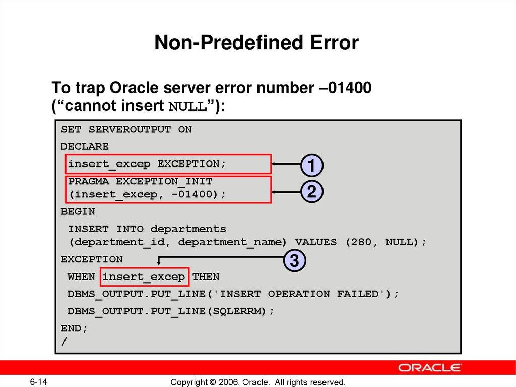 Trapping Predefined Oracle Server Errors