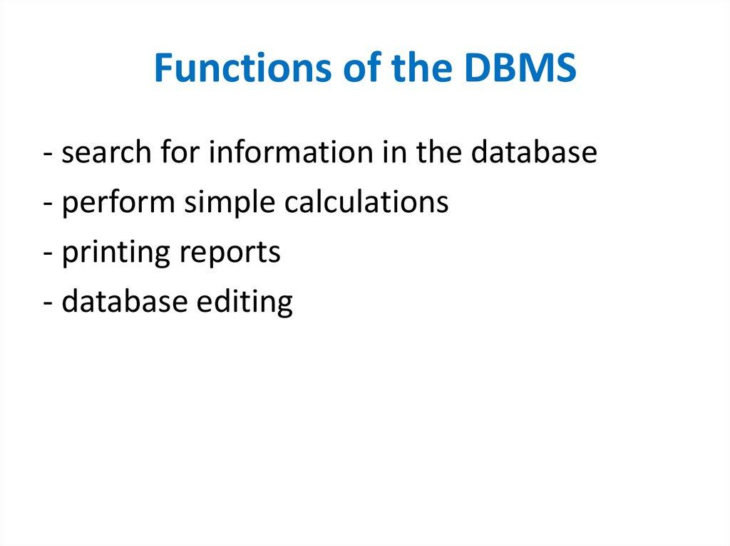 Functions of the DBMS