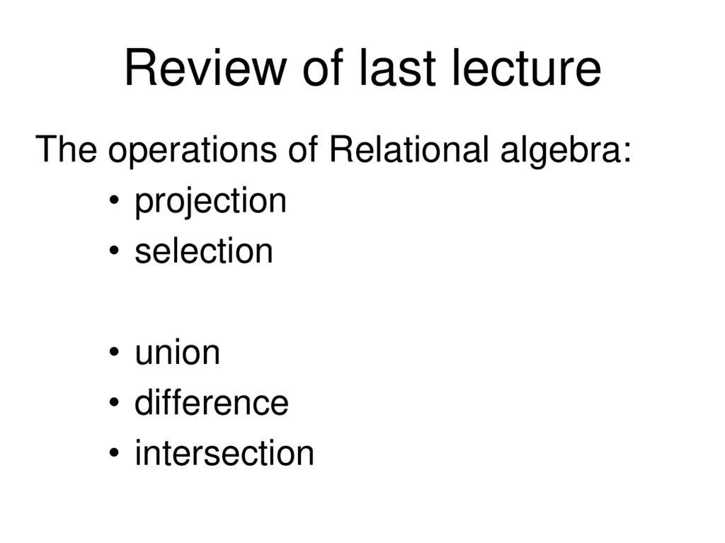 Review of last lecture