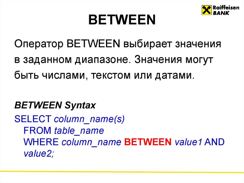 BETWEEN