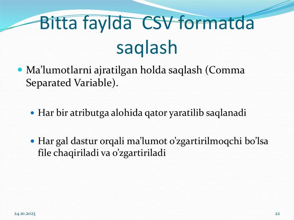 Bitta faylda CSV formatda saqlash