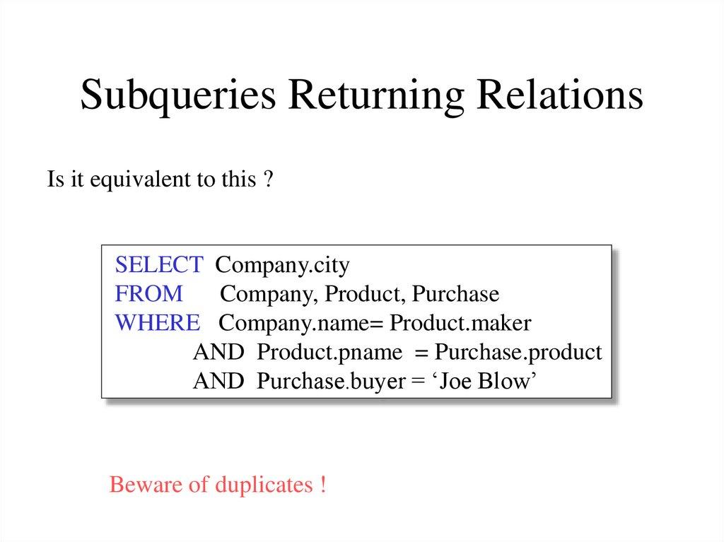 Subqueries Returning Relations