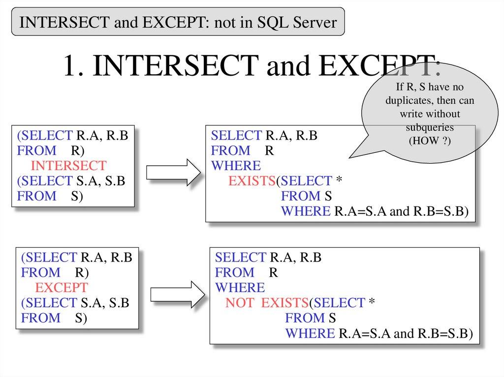 1. INTERSECT and EXCEPT: