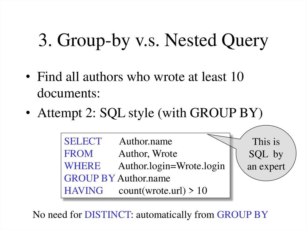 3. Group-by v.s. Nested Query